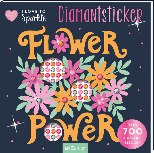 Das Buchcover zeigt einen dunklen Hintergrund, vor dem der Titel „Flower Power“ in großen, geschwungenen Buchstaben in Orange hervorsticht. Umgeben von bunten Blumen in verschiedenen Farben wie Pink, Gelb und Blau sowie glitzernden Diamantstickern, strahlt es eine fröhliche, verspielte Atmosphäre aus. Oben links steht in verspielter Schrift „I love to sparkle“ und rechts der Hinweis „Diamantsticker“. Unten rechts ist ein Button mit dem Text „Über 700 Diamant-Sticker“ zu...