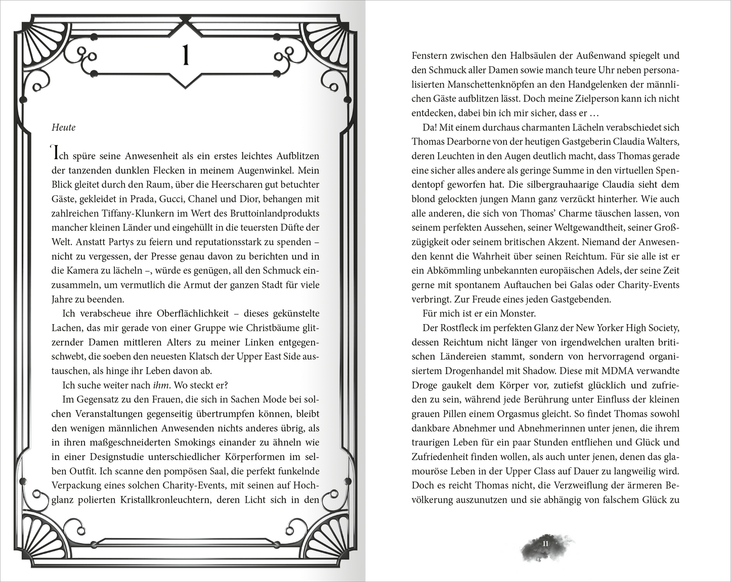 Gezeigt wird eine Innenansicht von „My Darkest Revenge“. Die Seite zeigt eine elegante Typografie in einem klassischen Stil, mit einer großzügigen Verwendung von Weißraum. Oben steht das Kapitel „1“ in großer, geschwungener Schrift, eingerahmt von dekorativen Elementen in Schwarz. Der Text ist in einer gut lesbaren Serifenschrift formatiert, unterteilt durch Absätze, die die Lesbarkeit fördern. Die Seite enthält subtile Verzierungen, die dem Layout eine stilvolle Note verleihen.