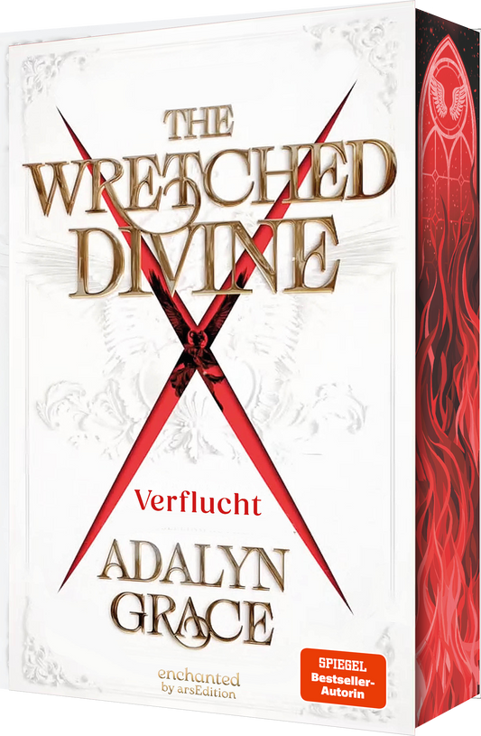 Weißes Buchcover mit reliefartiger Ornamentik, zentral großes gold glänzendes Titellogo THE WRETCHED DIVINE in Serifschrift, rotes gekreuztes X mit dunklen Rissen, darunter in Rot das Wort Verflucht, Autorinname ADALYN GRACE in Gold, rechts Seitensteg in Schwarz und flammigem Rot, unten rechts oranger SPIEGEL-Bestseller-Button mit Text SPIEGEL Bestseller-Autorin, atmosphärisch düster und episch. Ganz unten mittig steht der Logoschriftzug von arsEdition.