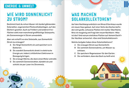 Gezeigt wird eine Innen- oder Zusatzansicht von „Science &amp; Kids – Technik-Rätsel“. Die Doppelseite ist in hellen Farben gestaltet, hauptsächlich in Blau und Grün, und zeigt Illustrationen von Solarzellen und einem Haus mit Sonnenkollektoren. Die Texte sind in klarer, gut lesbarer Typografie gesetzt und gliedern sich in Fragen und Antworten. Grafische Elemente, wie Zahnräder und ein Roboter, ziehen die Aufmerksamkeit auf sich und fördern die Interaktivität des Themas Energie und...