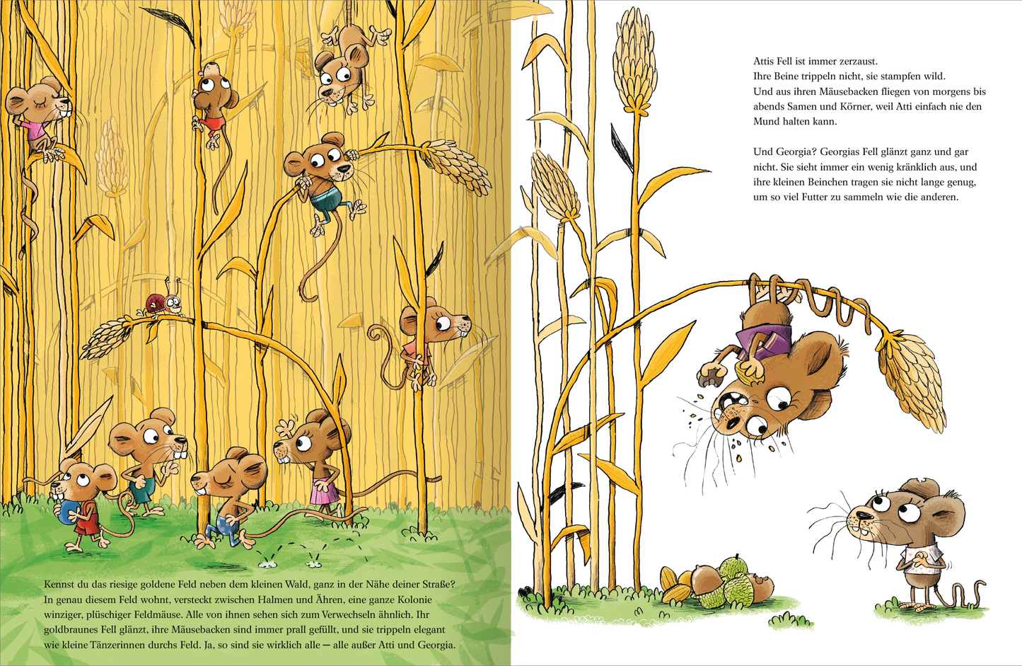 Gezeigt wird eine Innen- oder Zusatzansicht von „Das Beste an uns“. Die Illustration präsentiert eine fröhliche Szene von mehreren kleinen Mäusen, die in einem Feld mit hohen, goldenen Halmen spielen. Bunte Elemente sind hervorgehoben, darunter verschiedene Kleidungsstücke der Mäuse in lebendigen Farben wie Rot, Blau und Gelb. Die Typografie ist verspielt und kindgerecht, was die fröhliche und heitere Atmosphäre unterstreicht. Die Details erzeugen ein Gefühl von Abenteuer und...