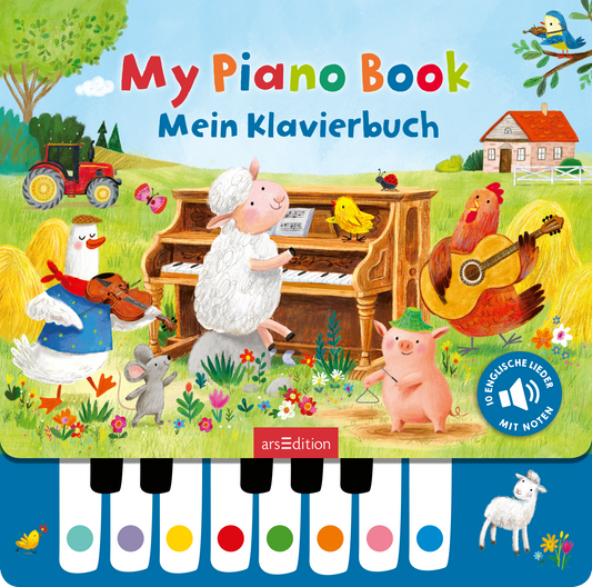 Das Cover von „My Piano Book – Mein Klavierbuch“ zeigt eine freundliche, bunte Szenenlandschaft. Ein Schaf spielt an einem Holzklavier, umgeben von fröhlichen Tieren wie einer Gans und einem Schwein. Die Farben sind lebhaft und umfassen Grün- und Blautöne, während die Typografie in verspieltem Stil gehalten ist. Oben links befindet sich ein SPIEGEL-Bestseller-Button. Ganz unten mittig steht der Logoschriftzug von arsEdition.
