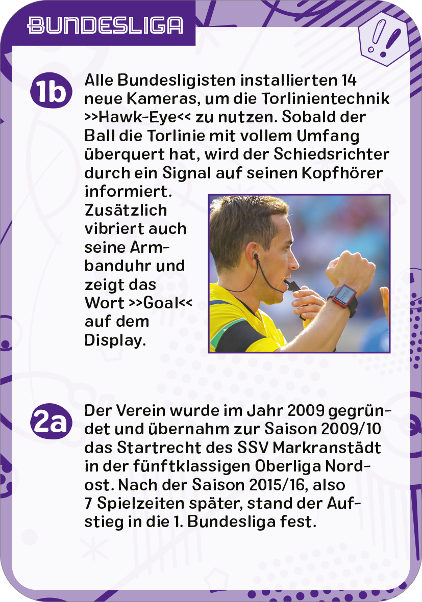 Gezeigt wird eine Innen- oder Zusatzansicht von „Fußball-Quiz“. Die Ansicht zeigt ein farbenfrohes Layout mit einer weißen Hintergrundfarbe und violetten sowie blauen grafischen Akzenten. Die Schriftarten sind klar und gut lesbar, wobei wichtige Begriffe durch größere Schrift und Fettdruck hervorgehoben sind. Informationen sind in nummerierten Absätzen angeordnet, die inhaltlich auf die Bundesliga und Technologien im Fußball eingehen. Ein Bild zeigt einen Schiedsrichter mit einem...