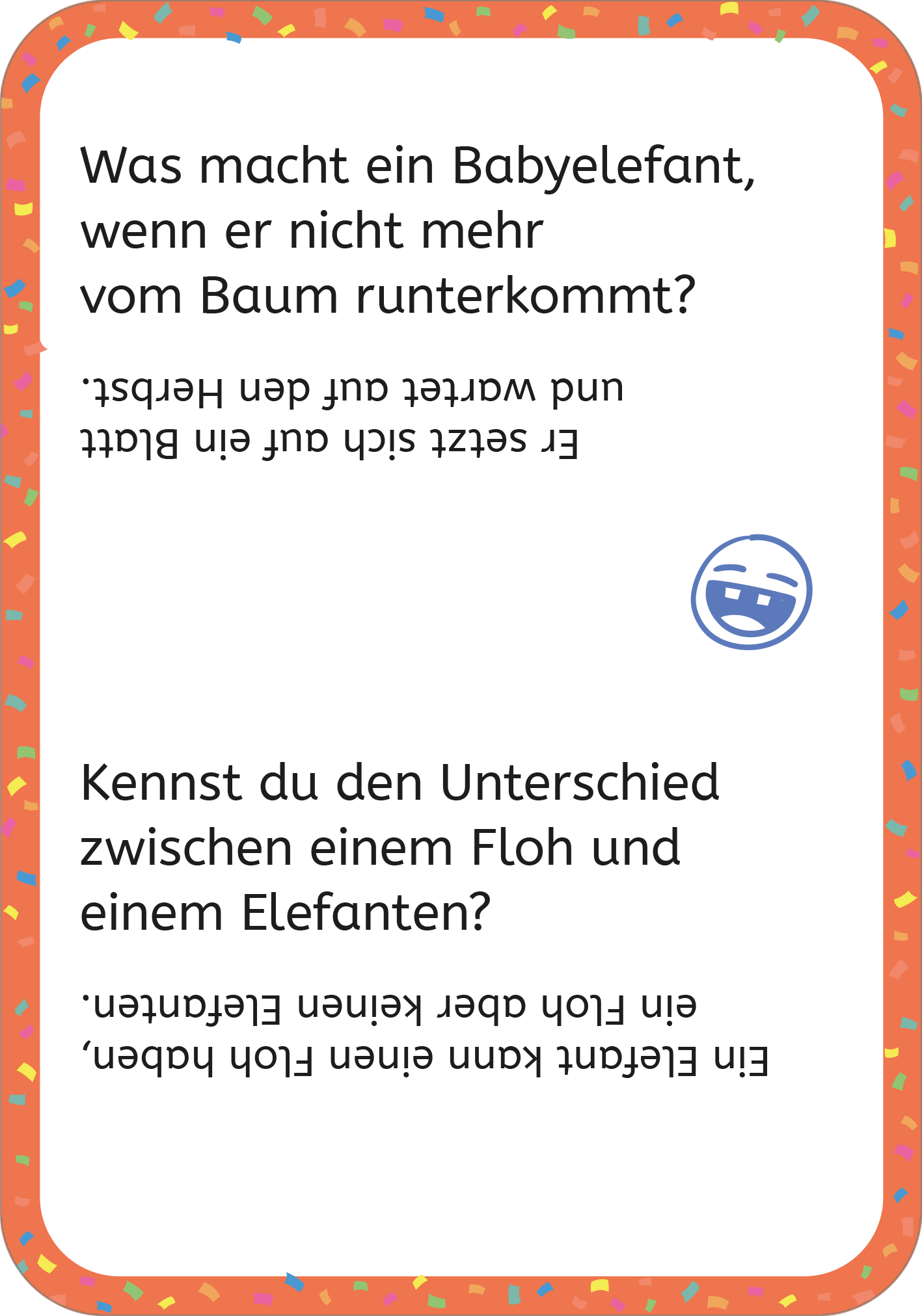 Gezeigt wird eine Innen- oder Zusatzansicht von „Erstleser-Witze Tiere“. Die Seite hat einen bunten Hintergrund mit orangefarbener Umrandung und Konfettimuster, die eine fröhliche Atmosphäre schaffen. Zwei Witze sind in klarer, gut lesbarer schwarzer Schrift auf weißem Grund dargestellt. Die Typografie ist groß und kinderfreundlich. Ein lächelndes Emoji ergänzt den Text visuell und signalisiert Humor. Die insgesamt helle Gestaltung fördert die Lesefreundlichkeit für Kinder.