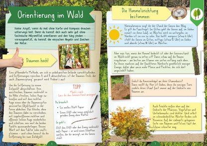 Gezeigt wird eine Innen- oder Zusatzansicht von „Naturforscher-Kids – Mitmachbuch im Wald“. Die Seite ist in sanften Grüntönen gehalten und kombiniert Illustrationen mit Text. Links befindet sich ein Abschnitt über die Orientierung im Wald mit einem abgebildeten Daumen nach oben, während auf der rechten Seite die Himmelsrichtung beschrieben wird, umrahmt von einer Sonne. Die Typografie ist freundlich und gut lesbar, mit verschiedenen Schriftgrößen für Informationen und Tipps, die...