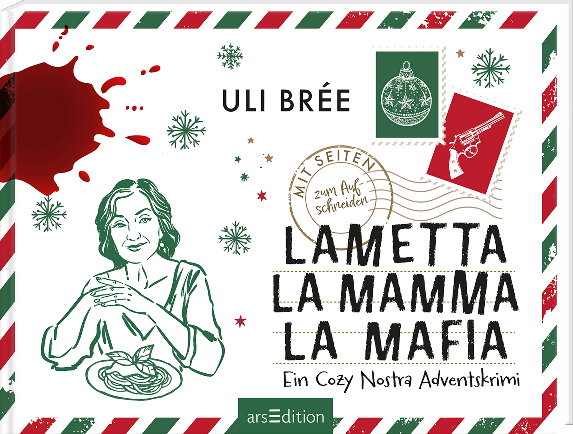 Das Cover zeigt eine stilisierte Frau, die ein Pastagericht hält, umgeben von weihnachtlichen Motiven wie Schneeflocken und einer Weihnachtsschmuckkugel. In kräftigen Farben wie Rot und Grün ist der Titel „LAMETTA LA MAMMA LA MAFIA“ in einer verspielten Schriftart dargestellt. Oben links steht der Name der Autorin Uli Brée. Ein Kreis mit der Aufschrift „Mit Seiten zum Aus-Schneiden“ zieht die Aufmerksamkeit auf sich. Ein blutiger Fleck im Hintergrund verstärkt die Spannung. Ganz...