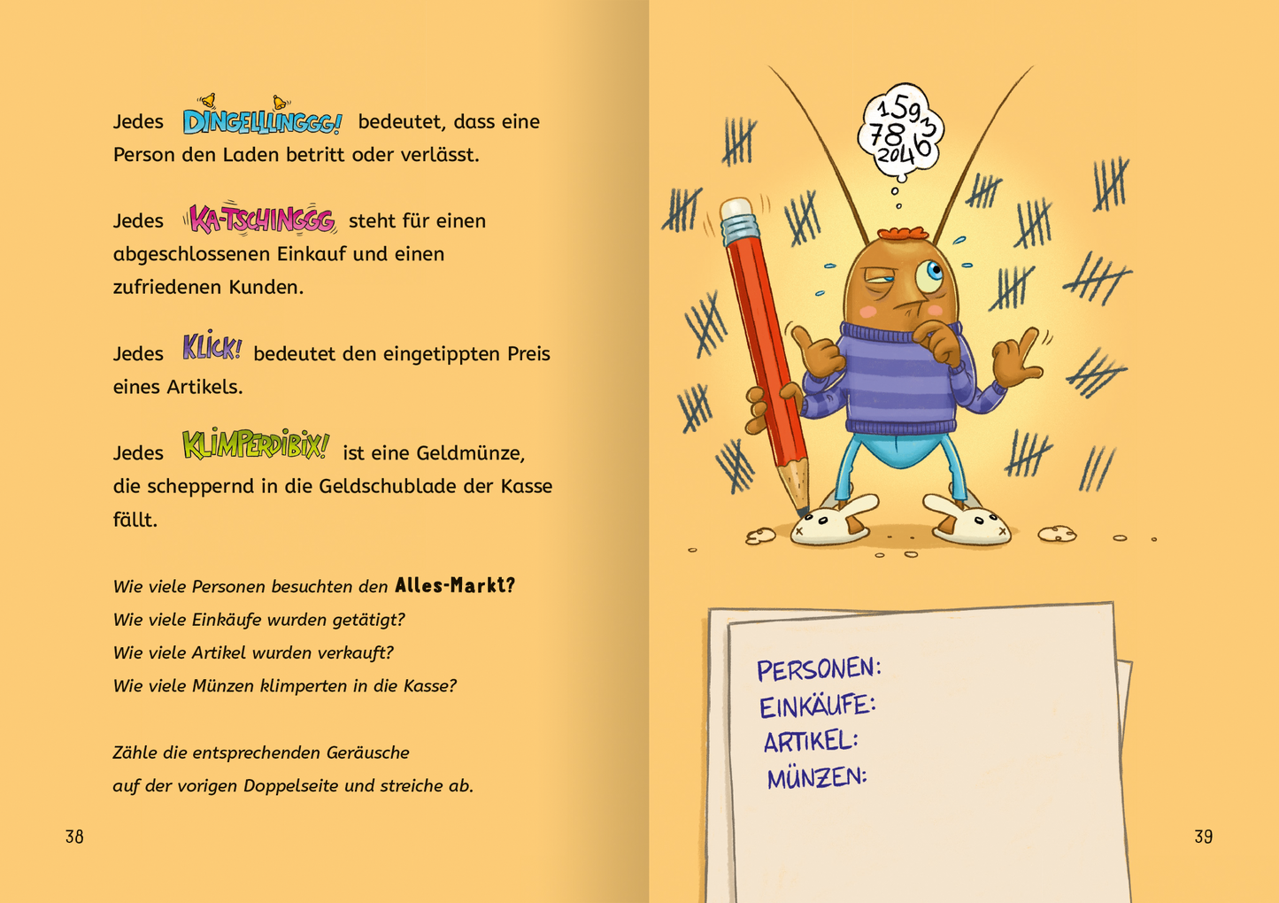 Gezeigt wird eine Innenansicht von „Rechnen NERVT! – Mathe? Ohne mich!“. Die Seiten sind in sanften Gelbtönen gehalten, während die Schrift in bunten Farben erscheint. Illustrationen eines schrägen Charakters mit einem gestreiften Pullover und einem Bleistift sorgen für eine humorvolle Ansprache. Der Text erklärt Begriffe wie „Einkäufe“ und „Geldmünzen“ und enthält Fragen zur Interaktivität. Die Schrift ist klar und gut lesbar, was die Nutzerfreundlichkeit fördert.