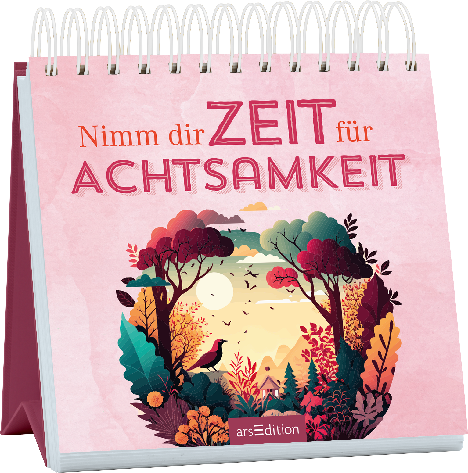 Das Buchcover zeigt einen sanften, rosa Hintergrund und hebt die Aufschrift „Nimm dir ZEIT für ACHTSAMKEIT“ in großen, freundlichen Buchstaben hervor. In der Mitte ist eine malerische Landschaft mit üppig gestalteten Bäumen, bunten Pflanzen und einem strahlenden Sonnenuntergang, in dessen Licht ein Vogel zu sehen ist. Die Farben sind lebhaft und harmonisch, was eine beruhigende Atmosphäre schafft. Ganz unten mittig steht der Logoschriftzug von arsEdition.