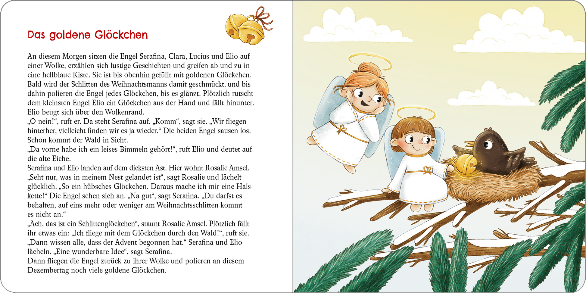 Gezeigt wird eine Innen- oder Zusatzansicht von „24 erste Adventsgeschichten“. Die Seite zeigt eine farbenfrohe Illustration mit den Engeln Serafina und Clara, die in weißen Gewändern mit goldenen Heiligenscheinen dargestellt sind. Irgendwo in der Umgebung sitzt ein braunes Vogelchen in einem Nest. Der Hintergrund ist in sanften Pastelltönen gehalten, mit einer klaren, gut lesbaren Typografie in schwarzer Schrift. Die Szenerie strahlt eine warme, einladende Atmosphäre aus und...