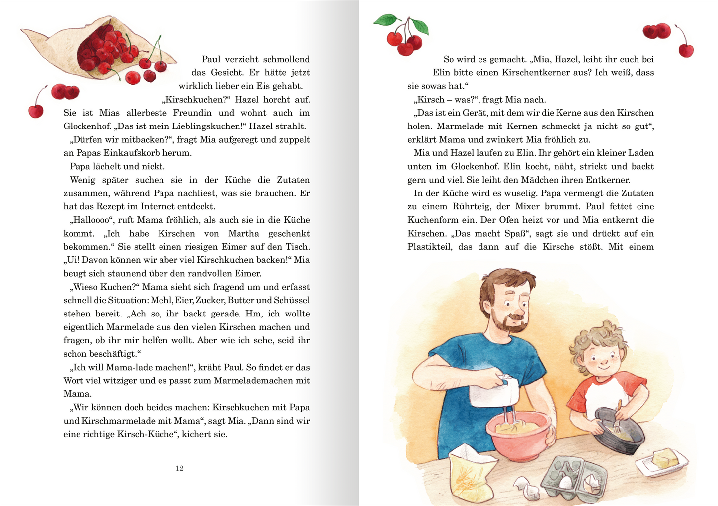 Gezeigt wird eine Innenansicht von „Sommergeschichten aus dem Glockenhof“. Die Seite zeigt eine warme, einladende Illustration, in der ein Vater und sein Sohn beim Zubereiten von Kirschenküchen beschäftigt sind. Die Figuren sind freundlich dargestellt und lächeln. Farbtöne in Rot, Braun und Blau dominieren das Bild. Die Schrift ist klar, einfach und gut lesbar, wobei die Illustrationen den Text lebhaft ergänzen. Die insgesamt sanfte Gestaltung spricht Kinder sowie Erwachsene an und...