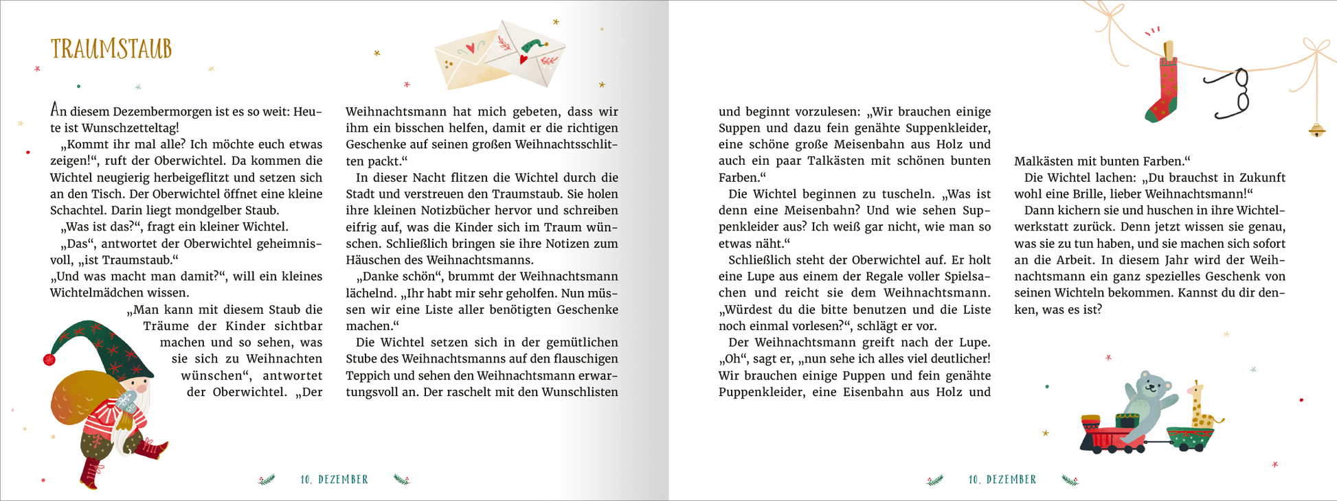 Gezeigt wird eine Innen- oder Zusatzansicht von „Wichtel willkommen – 24 Vorlesegeschichten“. Die Doppelseite zeigt eine festliche Illustration mit einem fröhlichen Wichtel und farbenfrohen Elementen wie Sternen und Geschenken. Die Farbpalette umfasst sanfte Pastelltöne und warme Farben, die eine gemütliche Atmosphäre erzeugen. Die Typografie ist verspielt und gut lesbar, wobei der Titel „Traumstaub“ in einer eleganten Schrift hervorsticht. Auf der linken Seite sind kurze...