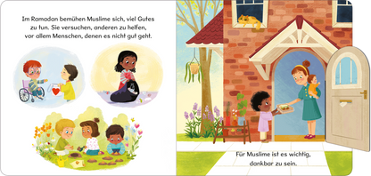 Gezeigt wird eine Innen- oder Zusatzansicht von „Mein kleines Buch vom Ramadan“. Auf der linken Seite sind vier farbenfrohe Illustrationen dargestellt, die Kinder in verschiedenen freundlichen Interaktionen zeigen, darunter das Helfen anderer und gemeinsames Spielen. Die rechte Seite zeigt ein helles, einladendes Haus mit einer Türklingel und einer grünen Blumenrabatte. Die Textboxen enthalten eine klare, gut lesbare Schrift in sanften Farben, die positive Werte wie Dankbarkeit und...
