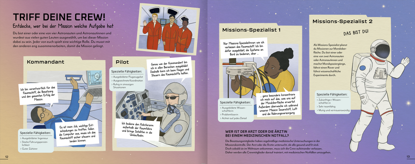 Gezeigt wird eine Innen- oder Zusatzansicht von „Science &amp; Kids – Reise zur dunklen Seite des Mondes“. Die Seite präsentiert eine bunte und ansprechende Illustration von Raumfahrern in orangefarbenen Anzügen, umgeben von einem farbenfrohen, nachtblauen Hintergrund. Links sind Commander und Pilot dargestellt, während rechts zwei Missionsspezialisten in unterschiedlichen Tätigkeiten abgebildet sind. Die Typografie ist klar und freundlich, mit einladenden Sprechblasen, die die...