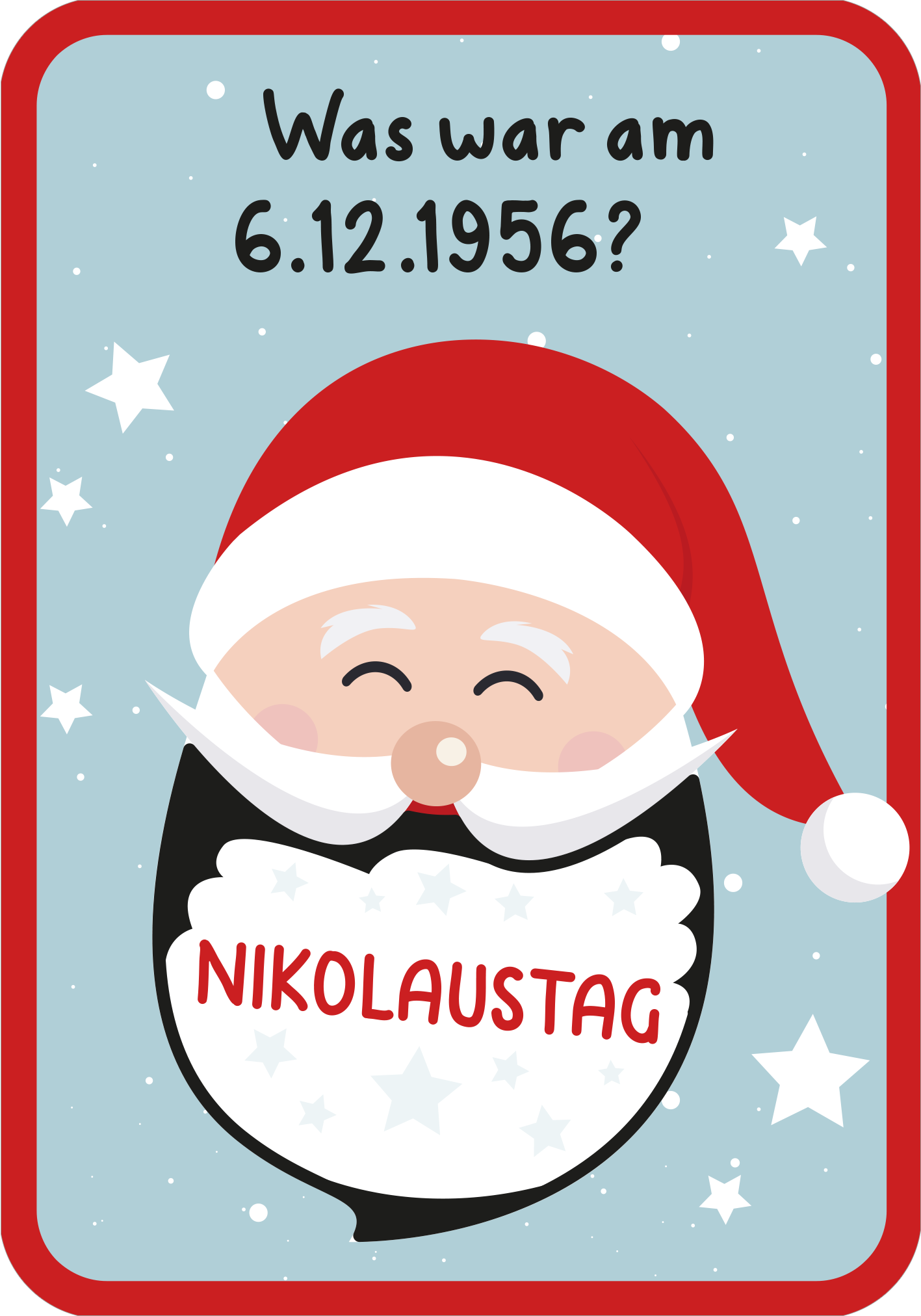 Gezeigt wird eine Innen- oder Zusatzansicht von „Adventskalender – Witze zum Freikratzen“. Auf Türkis-Hintergrund befindet sich ein lächelnder Weihnachtsmann mit rotem Hut und weißem Bart. Er zeigt eine Sprechblase, in der in roter Schrift das Wort „NIKOLAUSTAG“ steht. Um ihn herum sind kleine, weiße Sterne verteilt, die eine festliche Stimmung erzeugen. Die Schrift ist kindlich und gut lesbar, was die ansprechende Gestaltung unterstreicht.