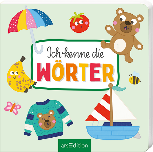 Das Buchcover zeigt auf einem hellgrünen Hintergrund bunte Illustrationen. In der Mitte steht der Titel „Ich kenne die Wörter“ in lebhaften Farben, umrahmt von einem grünen Rahmen. Um den Titel herum sind niedliche Zeichnungen eines Bären, einer Tomate, Bananen, einem Schiff, einem Pullover und einem Regenschirm. Die Atmosphäre ist fröhlich und einladend, ideal für Kinder. Ganz unten mittig steht der Logoschriftzug von arsEdition.