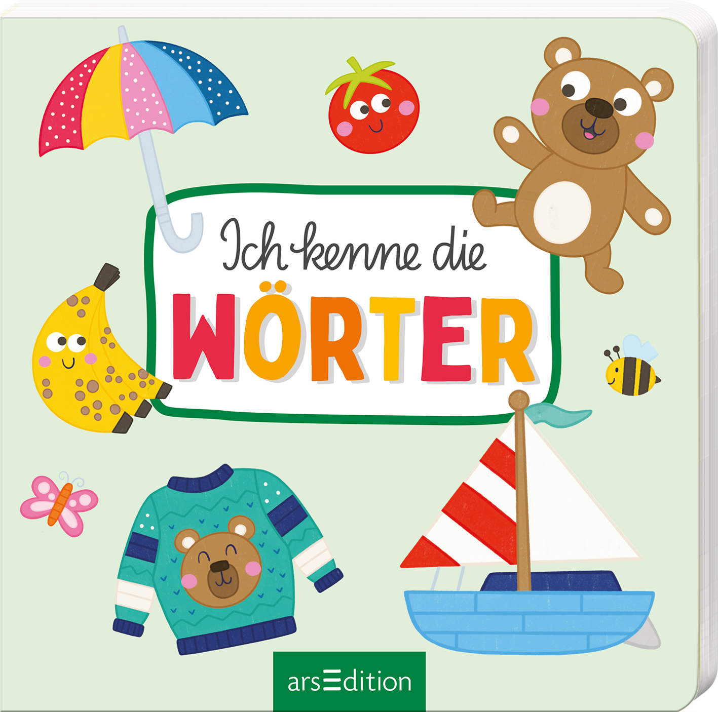Das Buchcover zeigt auf einem hellgrünen Hintergrund bunte Illustrationen. In der Mitte steht der Titel „Ich kenne die Wörter“ in lebhaften Farben, umrahmt von einem grünen Rahmen. Um den Titel herum sind niedliche Zeichnungen eines Bären, einer Tomate, Bananen, einem Schiff, einem Pullover und einem Regenschirm. Die Atmosphäre ist fröhlich und einladend, ideal für Kinder. Ganz unten mittig steht der Logoschriftzug von arsEdition.
