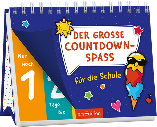 Cover eines aufstellbaren Kalenders vor dunkelblauem sternbesetztem Hintergrund. In einer weißen Sprechblase steht der Titel „DER GROSSE COUNTDOWN-SPASS“ in roter, fetter, abgerundeter Versalschrift, darunter die handschriftliche gelbe Unterzeile „für die Schule“. Links aufgeklappt orange und türkisfarbene Countdown-Panels mit großer weißer Zahl und Text „Nur noch“ sowie „Tage bis“. Rechts eine lächelnde Sonne und eine Eiswaffel mit Sonnenbrille, bunte Kugeln, kleine...
