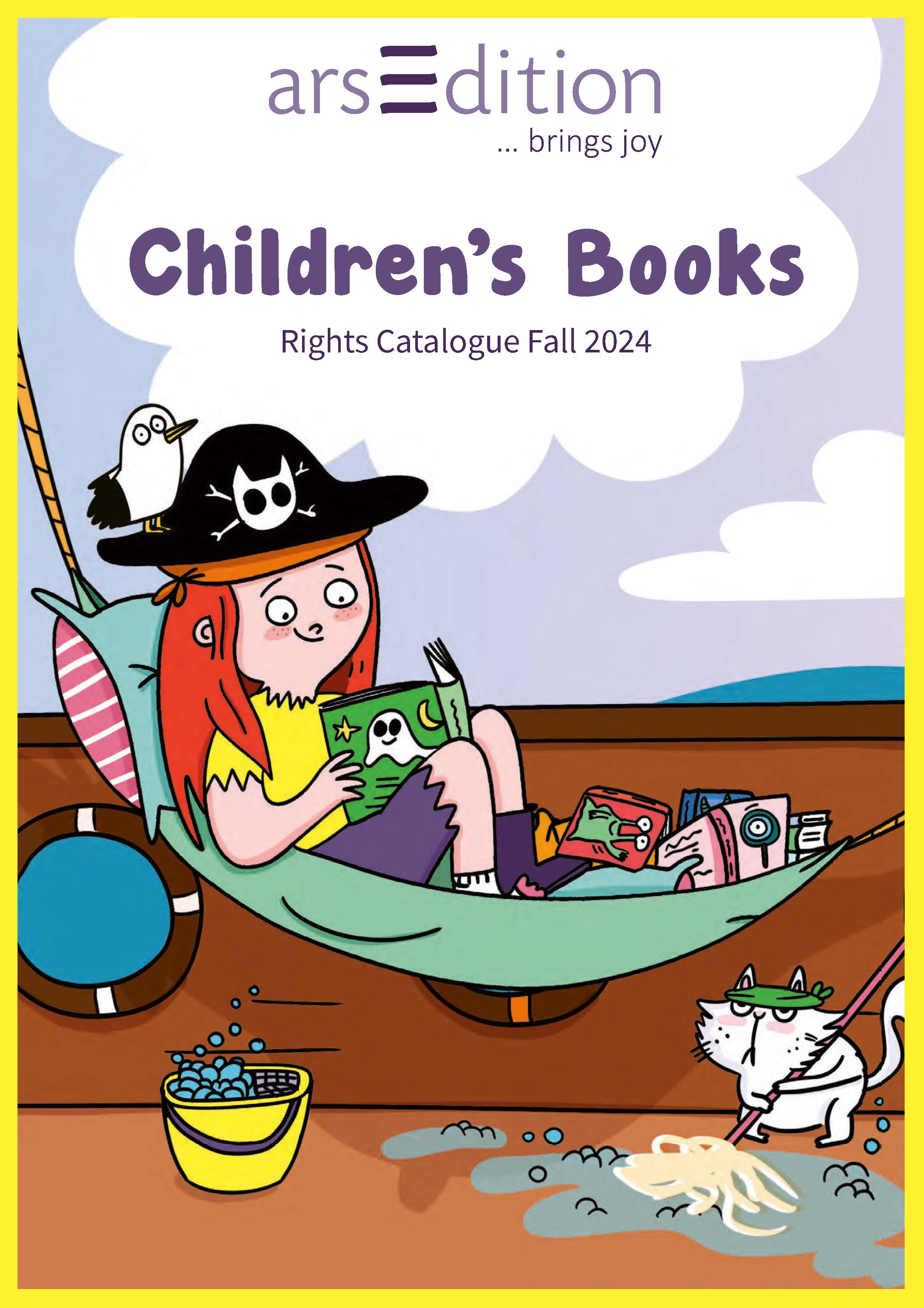 Cover eines Kinderbuch-Katalogs mit dem Titel 'Children's Books - Rights Catalogue Fall 2024'. Die Illustration zeigt ein Kind in einem Piratenhut, das in einer Hängematte auf einem Schiff liegt und ein Buch liest. Neben der Hängematte steht ein Eimer mit blauen Kugeln, und ein weißer Hund mit Piratentuch zieht eine Angel aus dem Wasser. Im Hintergrund ein blauer Himmel mit Wolken.