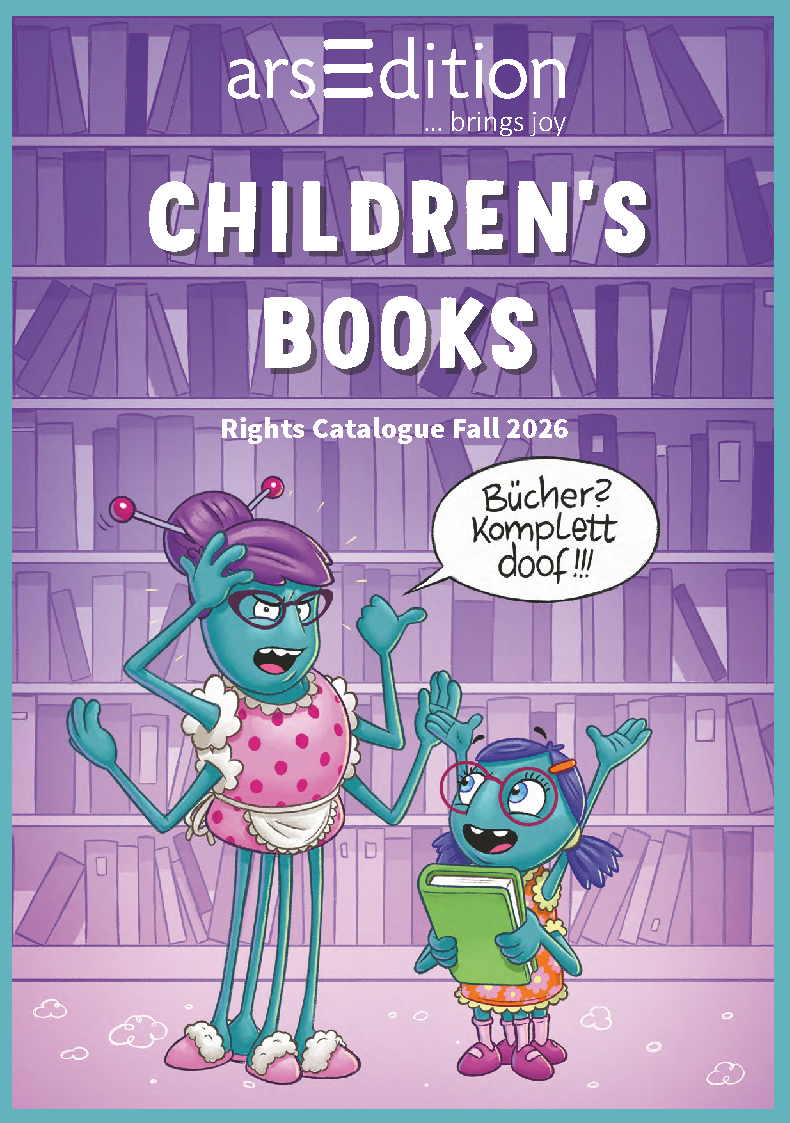 The cover of a children's book rights catalogue for Fall 2026 by arsEdition, titled "Children's Books." The illustration features two cartoonish blue spider-like characters with human traits standing in front of a bookshelf. The taller character wears a pink polka-dot dress and looks frustrated, while the smaller character with glasses, wearing a colorful dress, holds a green book and appears excited, saying "Bücher? komplett doof!!!" (Books? Completely silly!!!) in a speech bubble. The background is purple