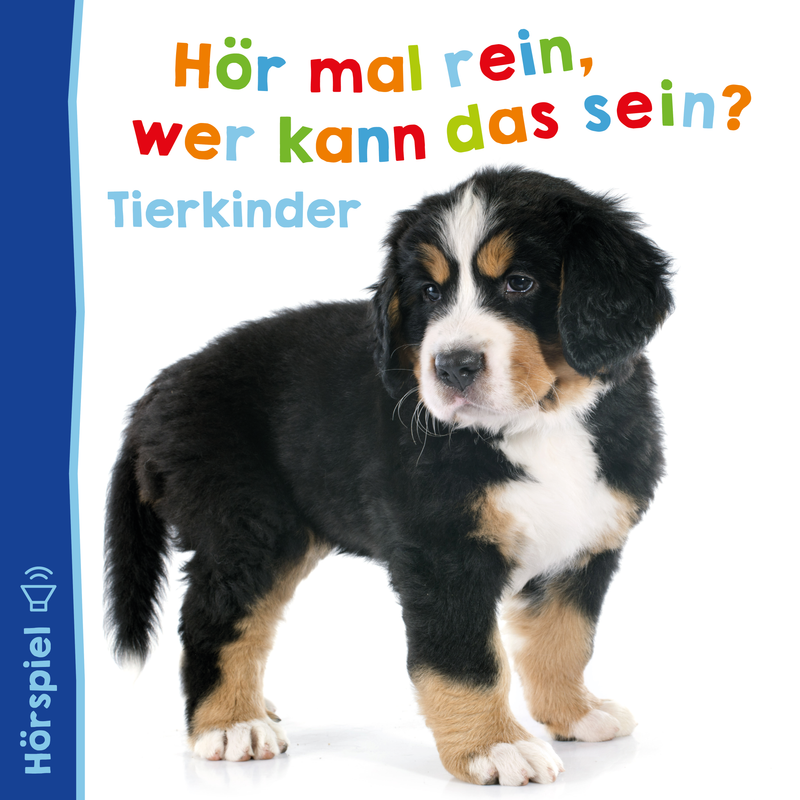 Ein Bernhardiner-Welpe mit schwarzem, weißem und braunem Fell steht auf einem weißen Hintergrund. Der Text „Hör mal rein, wer kann das sein? Tierkinder“ ist oben in bunten Buchstaben geschrieben. Links ist ein Lautsprechersymbol zu sehen.
