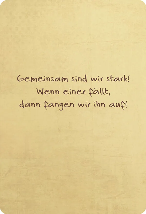 Hellbeiges Bild mit dem handgeschriebenen Zitat: „Gemeinsam sind wir stark! Wenn einer fällt, dann fangen wir ihn auf!“