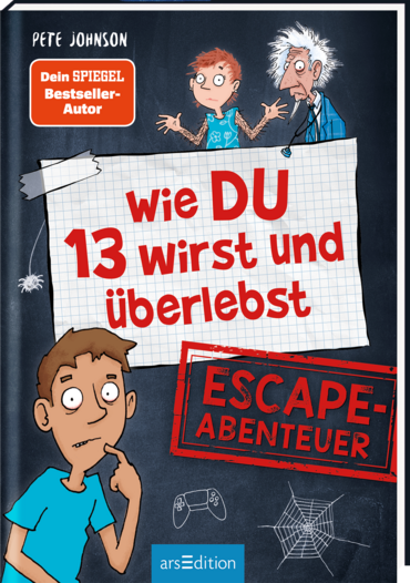 Wie DU 13 wirst und überlebst – Escape-Abenteuer