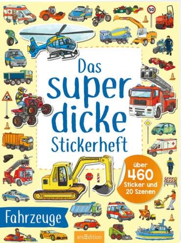 Das superdicke Stickerheft –  Fahrzeuge