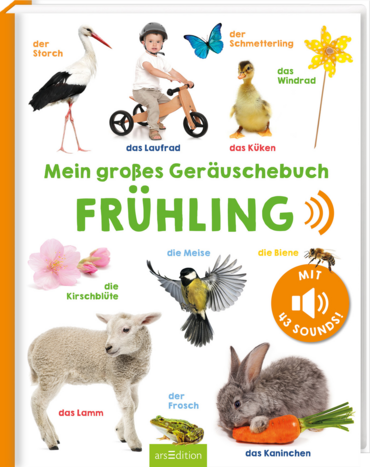 Mein großes Geräuschebuch – Frühling