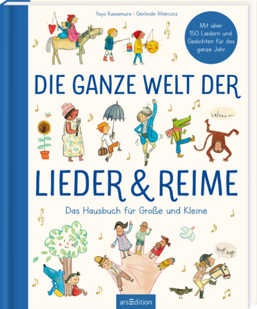 Die ganze Welt der Lieder und Reime 