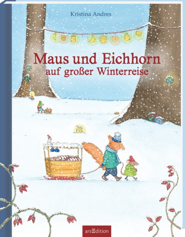 Maus und Eichhorn auf großer Winterreise