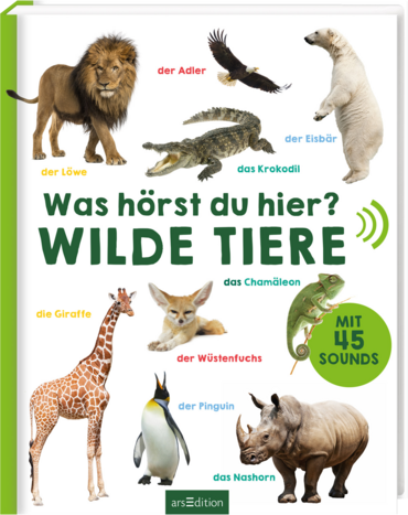 Was hörst du hier? – Wilde Tiere