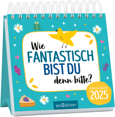 Mini-Monatskalender Wie fantastisch bist du denn bitte? 2025