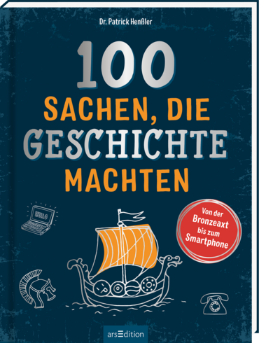 100 Sachen, die Geschichte machten