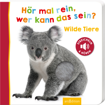 Hör mal rein, wer kann das sein? – Wilde Tiere