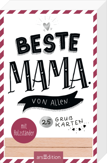 Beste Mama. Von allen.