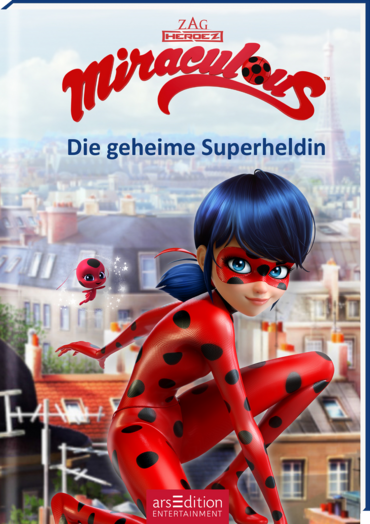 Miraculous – Die geheime Superheldin